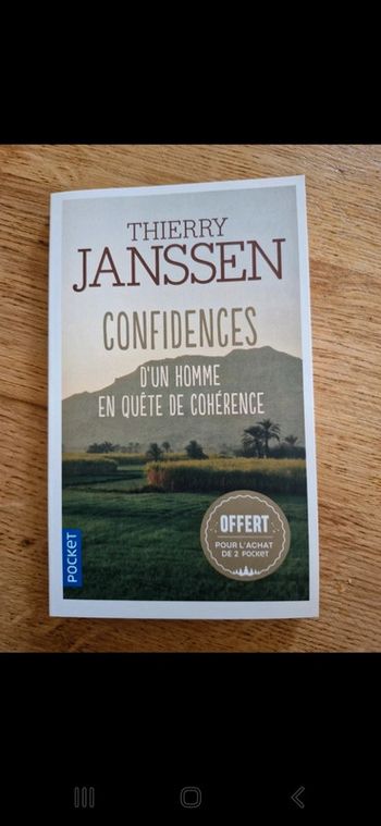 Livre de poche . Confidence d un homme en quête de cohérence. Thierry janssen
