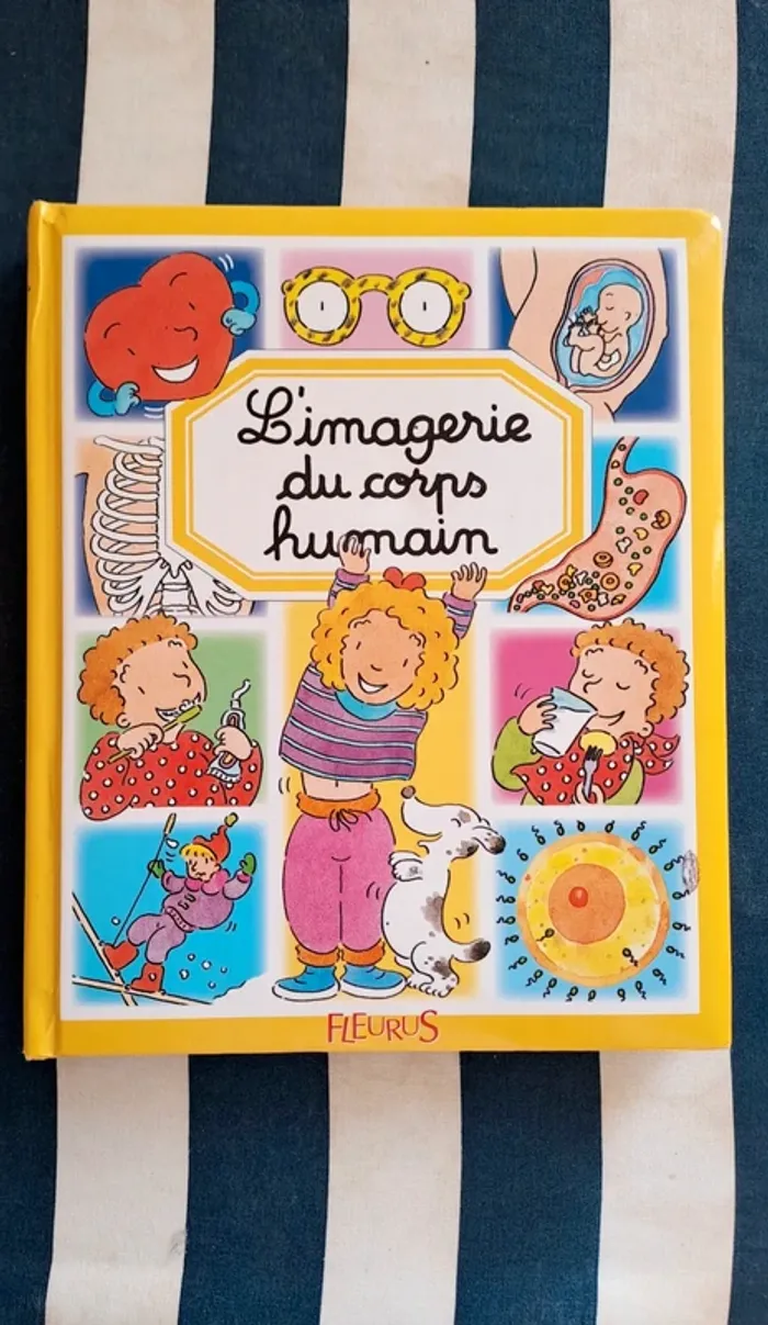 L'imagerie du corps humain / Livre Enfant / Livre l'imagerie / Fleurus