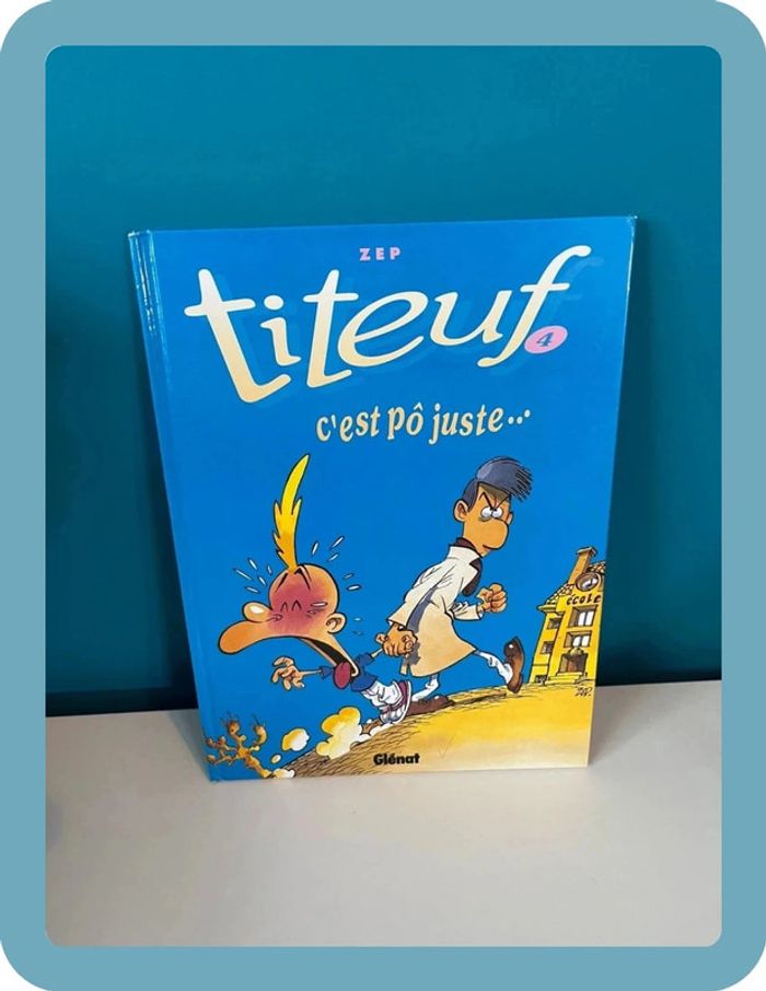 Bande dessinée BD titeuf tome 4 c’est pô juste
