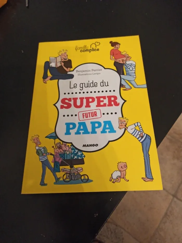 Le guide du super futur papa