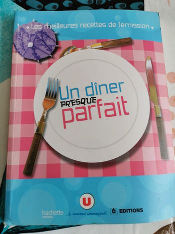 Livre de recettes un dîner presque parfait