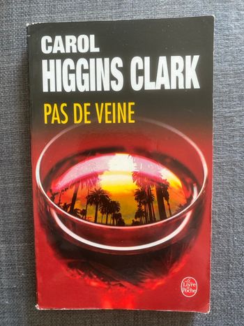Pas de veine de Carol Higgins Clark