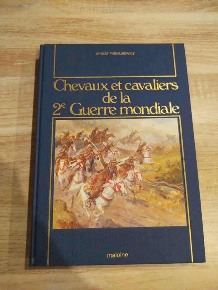 Livre chevaux et cavaliers de la seconde guerre mondiale