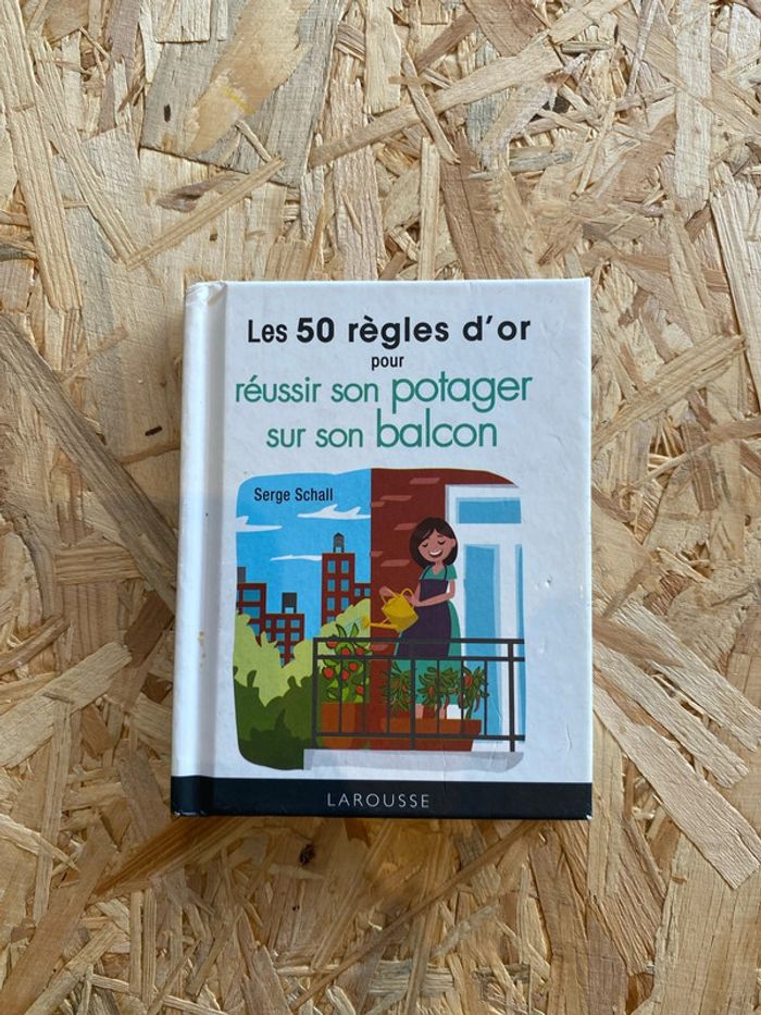 Livre « Les 50 règles d’or pour réussir son potager sur son balcon »