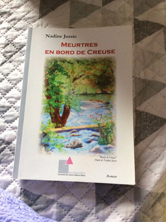#meurtres en bord de Creuse Nadine Jussic - photo numéro 2