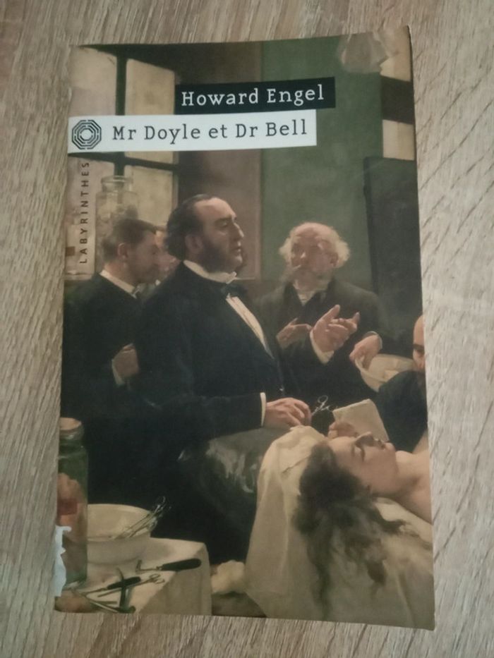 Howard Engel - Mr Doyle et Dr Bell
