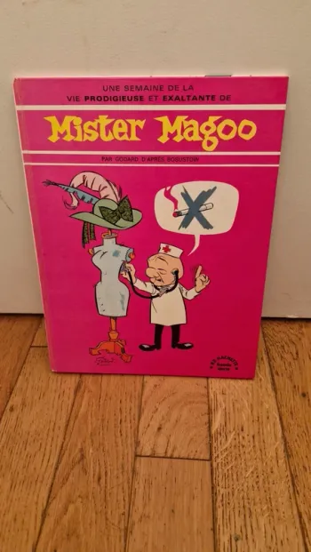 une semaine de la vie prodigieuse et exaltante de Mister Magoo