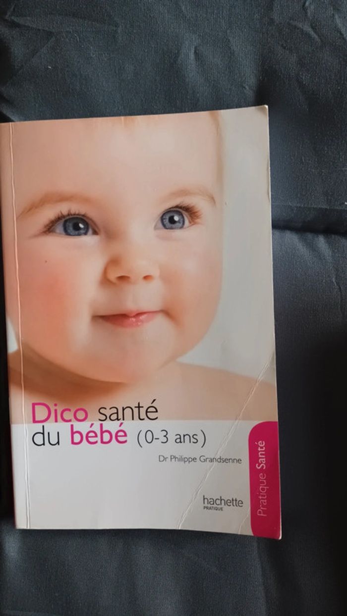 Livre Dico santé du bébé (0-3 ans)