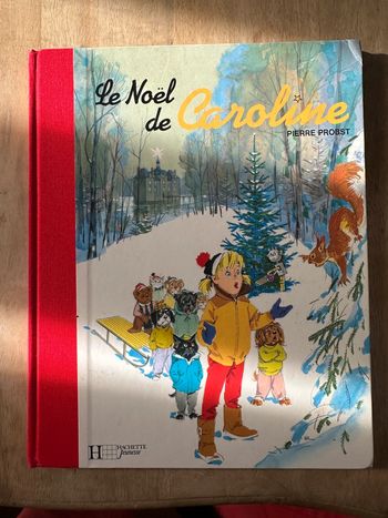 Livre rare reliure rouge Le Noël de Caroline album Bd pierre probst collection