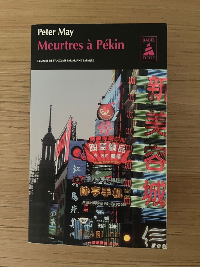 Meurtres à Pékin - Peter May