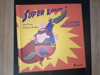 livre cartonné Super Loup et les trois petits cochons