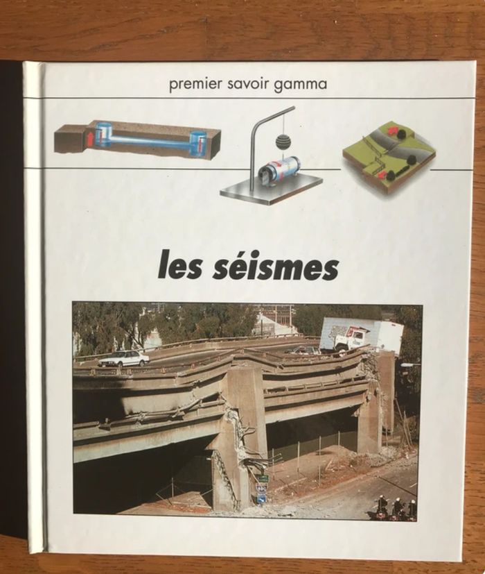 Les séismes - Premier savoir Gamma - 1