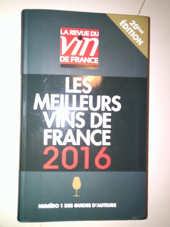 Les meilleurs vins de France 2016