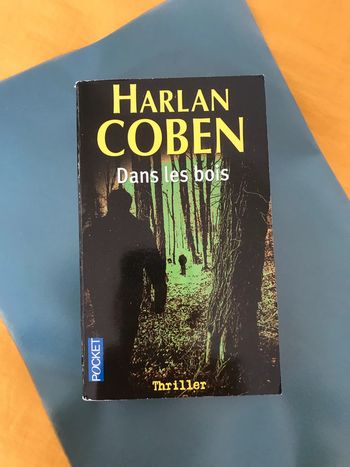 Dans les bois - Harlan Coben