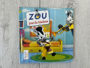 Livre Zou joue du tambour