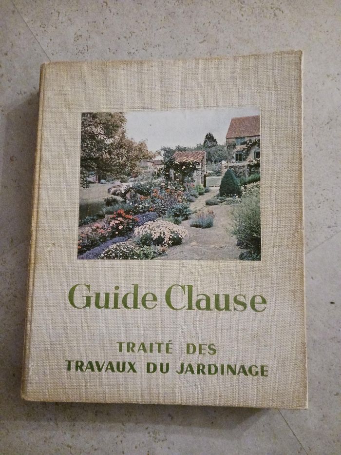 livre Clause Traité des travaux de jardinage