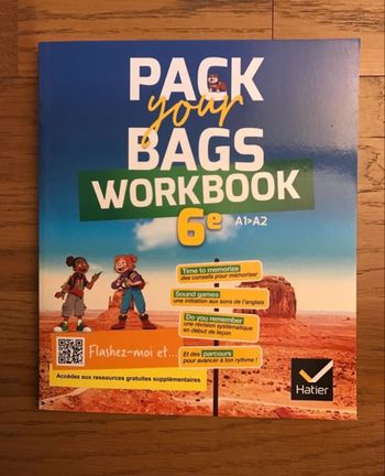 Anglais 6ème - Pack your bags - Workbook de l’élève