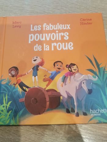 Les fabuleux pouvoirs de la roue