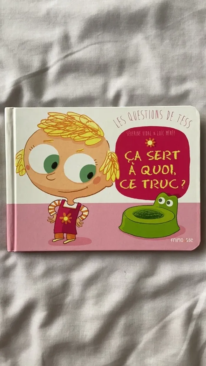 Livre Les questions de Tess : Ça sert à quoi ce truc