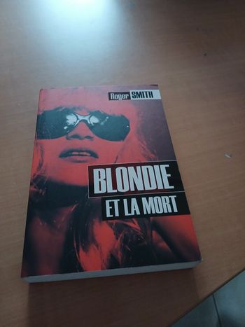 LIVRE BLONDIE ET LA MORT DE ROGER SMITH 