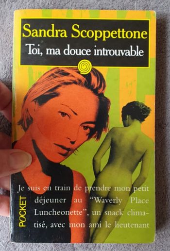 Roman Policier T. 3/5, format poche "Toi, ma Douce Introuvable" / S. Scoppettone aux Éd. Pocket