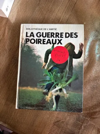 Livre la guerre des poireaux