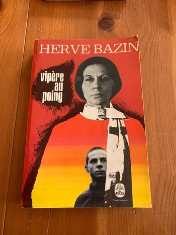 Vipère au poing Hervé Bazin