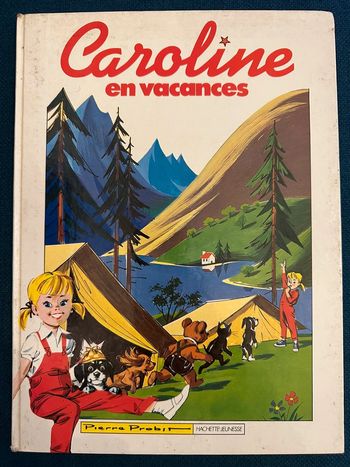 1983 Livre ancien Caroline en vacances Grands albums Hachette blanc bd Pierre probst
