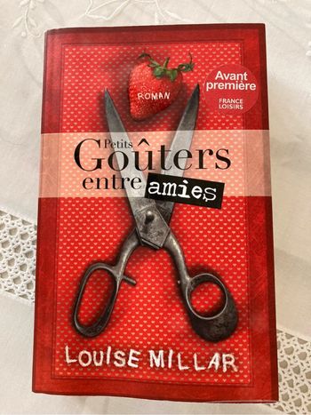 « Goûters entre amies », roman de Louise Millar