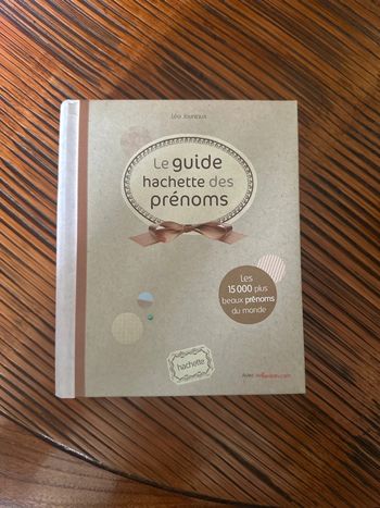 Livre : le guide hachette des prénoms