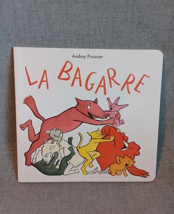 Livre école des loisirs la bagarre