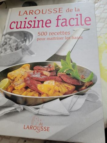 Larousse de la cuisine facile