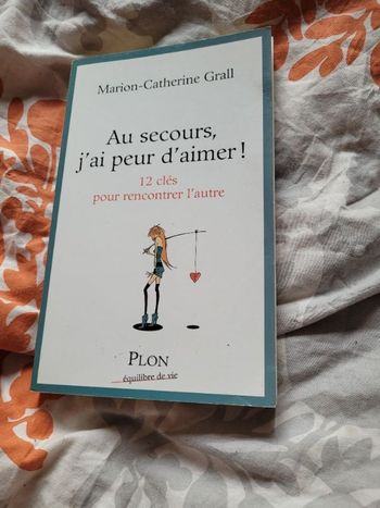 Au secours j ai peur d aimer