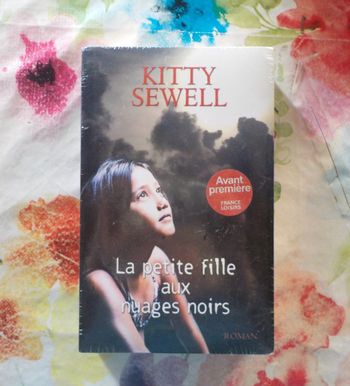 LA PETITE FILLE AUX NUAGES NOIRS de Kitty SEWELL Ed. France Loisirs