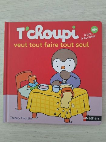 Lot trois livres Tchoupi. Veut tout faire tout seul, dort chez papi et mamie, à la piscine.