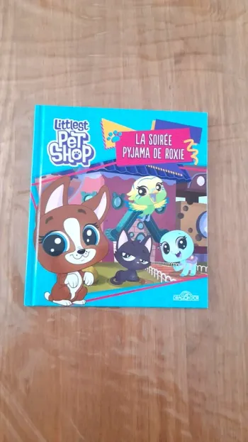 Livre Littlest Petshop "La soirée pyjama de Roxie"