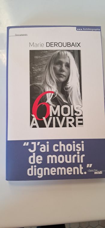 6 MOIS A VIVRE