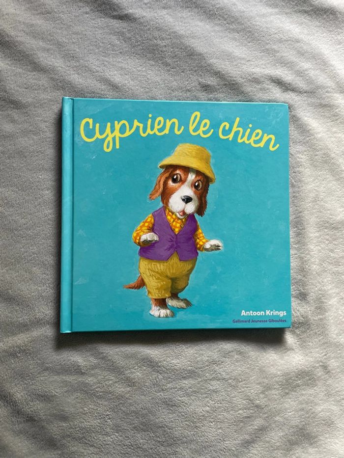 Cyprien le chien, Antoon Krings, Gallimard Jeunesse, Les Drôles de Petites Bêtes