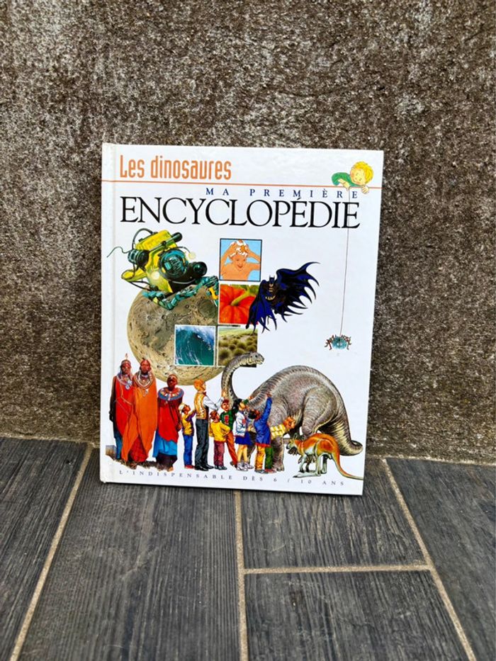Livre Ma première encyclopédie : Les dinosaures pour les Enfants à partir de 6-10ans