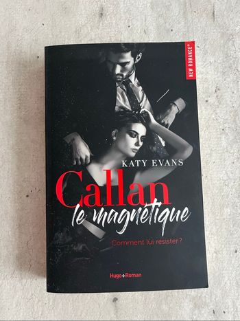 Callan le magnétique de Katy Evans