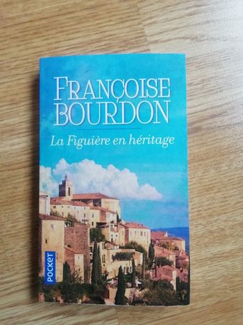 La Figuiere en héritage Françoise Bourdon