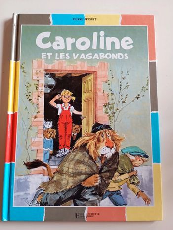 Caroline et les vagabonds
