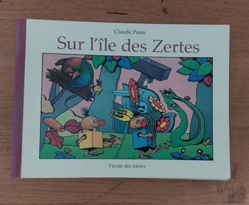 Sur l'île des Zertes - l'école des loisirs 