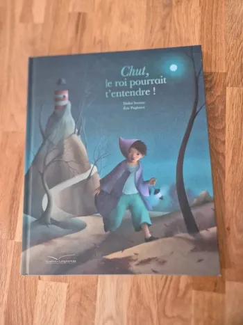 Livre Chut, le roi pourrait t'entendre