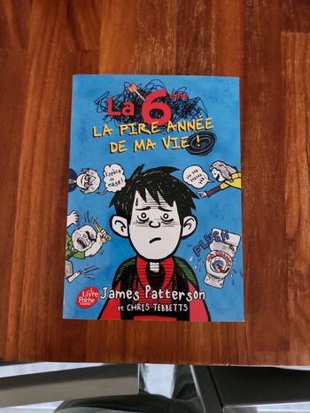 Livre : La 6ème la pire année de ma vie !