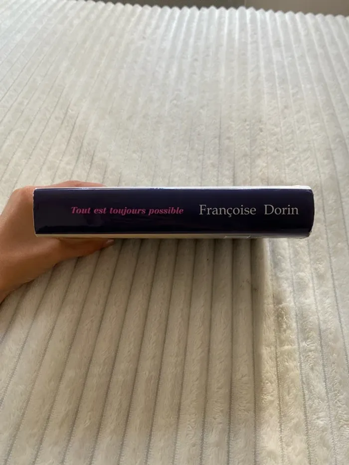 Tout est toujours possible Françoise Dorin - photo numéro 6