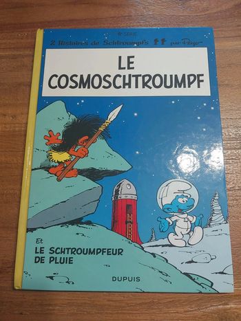 Le Cosmoschtroumpf et le schtroumpfeur de pluie Éditions Dupuis