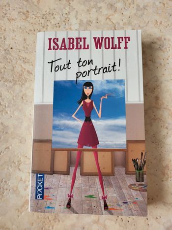 Tout ton portrait - Isabel Wolf