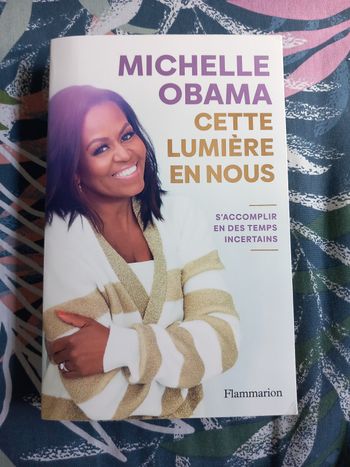 Michelle Obama - Cette lumière en nous