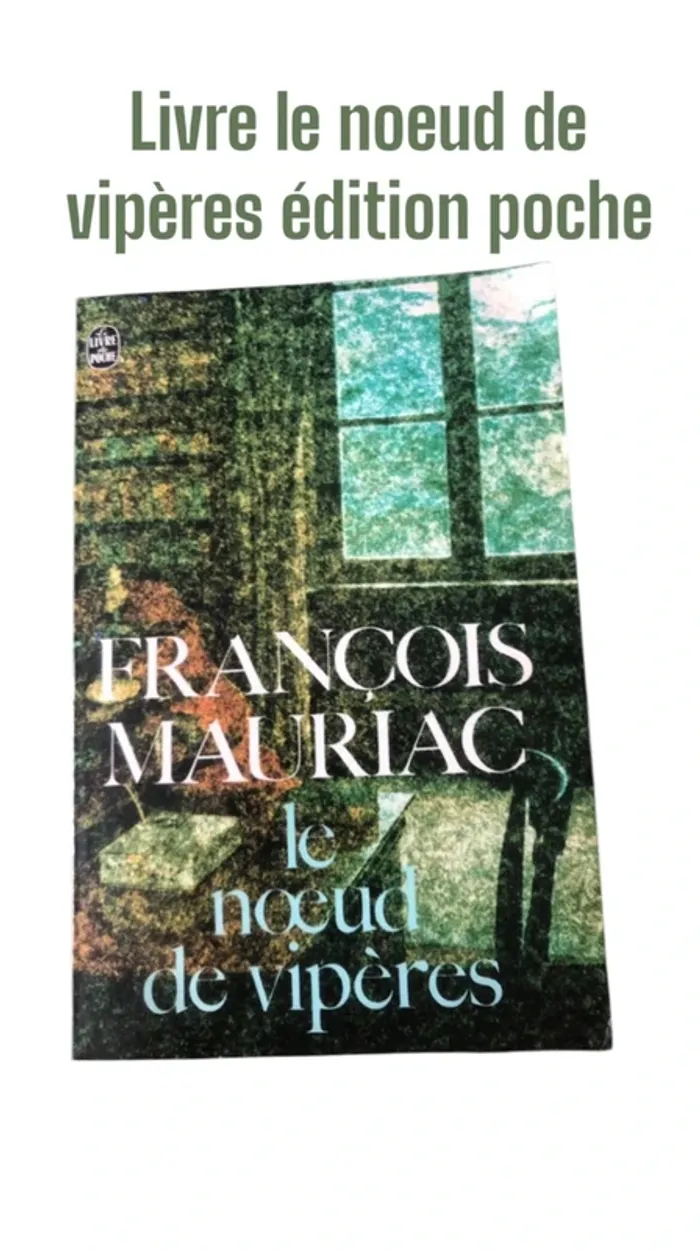 Livre le noeud de vipère édition poche 📕